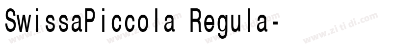 SwissaPiccola Regula字体转换 SwissaPiccola Regula字体转换